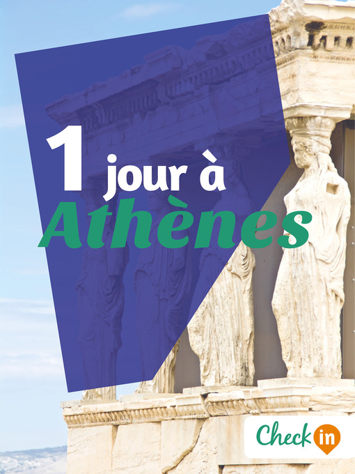 Title details for 1 jour à Athènes by Nelly Collet - Available